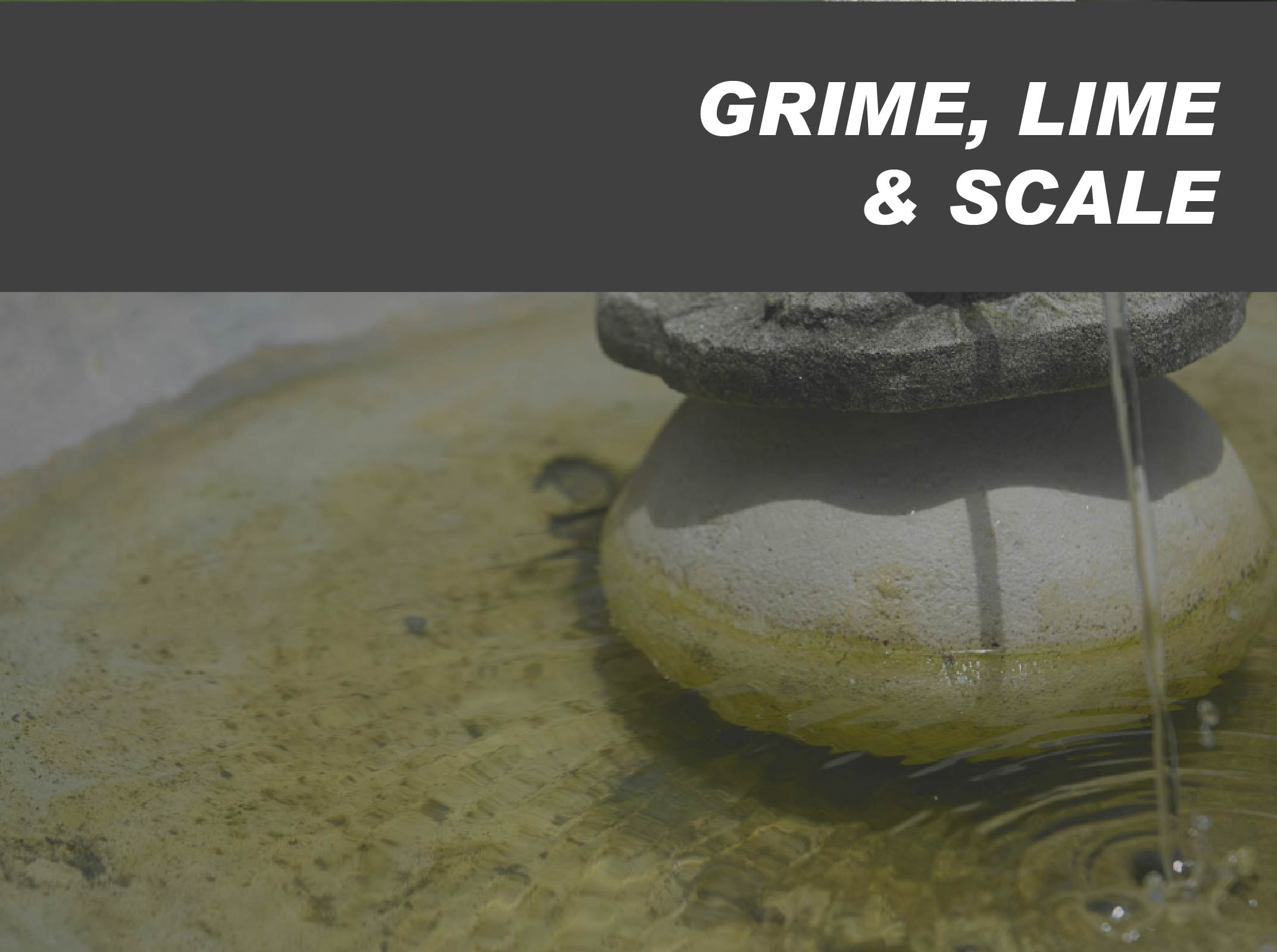 Grime, Lime & Scale Remover